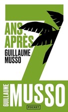 7 ans après... - Musso