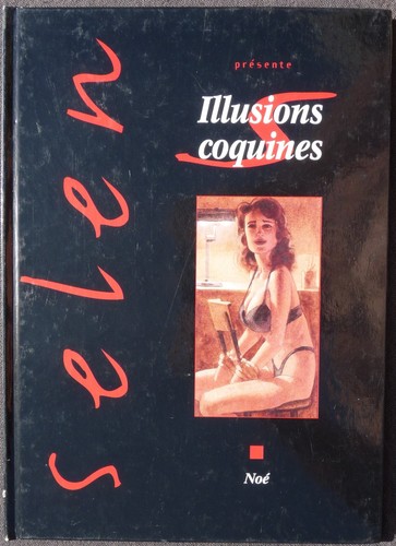 Illusions coquines noé - coquines,