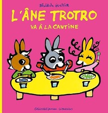 TROTRO VA A LA CANTINE -