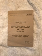 Guide Technique Pistolet-Mitrailleur de 9 mm modele 1949