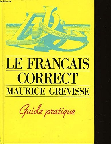 Francais correct grevisse - correct,
