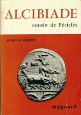 Alcibiade, cousin de Périclès - Antonin Fabre - V1556986
