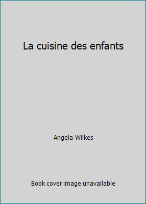 Cuisine des enfants - la,