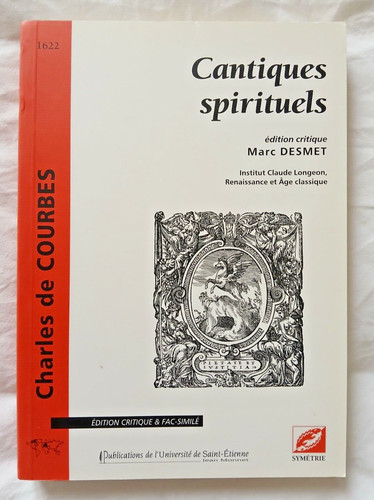Cantiques spirituels - , de