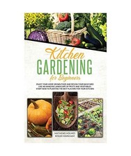 Kitchen Gardening For