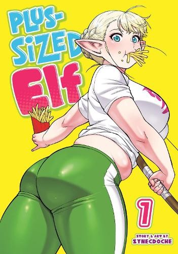 Synecdoche plus sized elf - plus-sized,