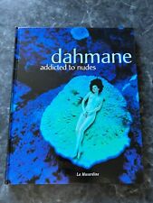 DAHMANE  - addicted to nudes (version française) - La Musardine - 2008