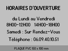 plaque pvc horaires ouverture