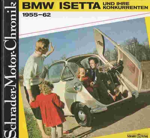 Bmw isetta und - bmw, ihre