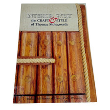 1989/1990 Interior West: The Craft & Style of Thomas Molesworth Furniture