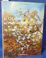 rocher Les chasses des palombes et des tourterelles...