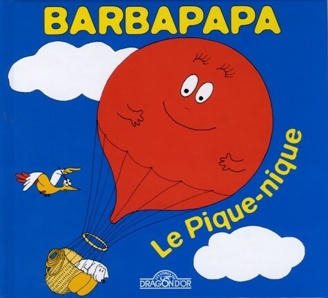Barbapapa pique nique - barbapapa,