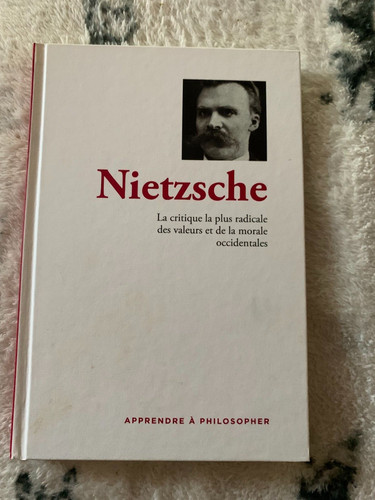 Nietzsche apprendre à - -,