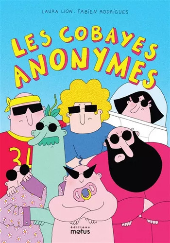 Les cobayes anonymes unknown - les, anonymes,