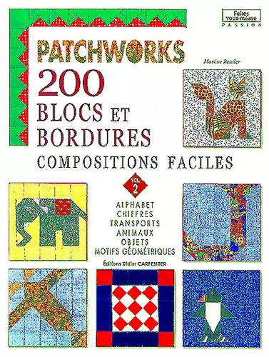 Patchworks 200 blocs et - blocs,