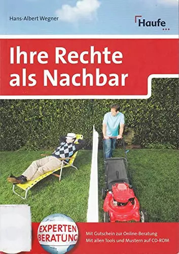 Ihre rechte als nachbar - rechte, m