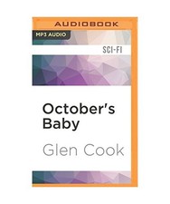 October's Baby, Glen Cook