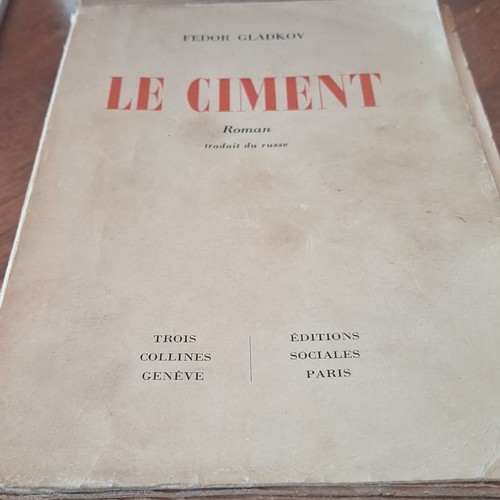 Fedor gladkov le ciment - –,