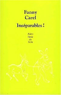 Inséparables fanny carel - -,