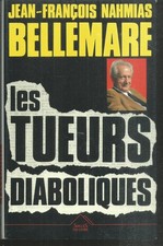 Les tueurs diaboliques .Pierre