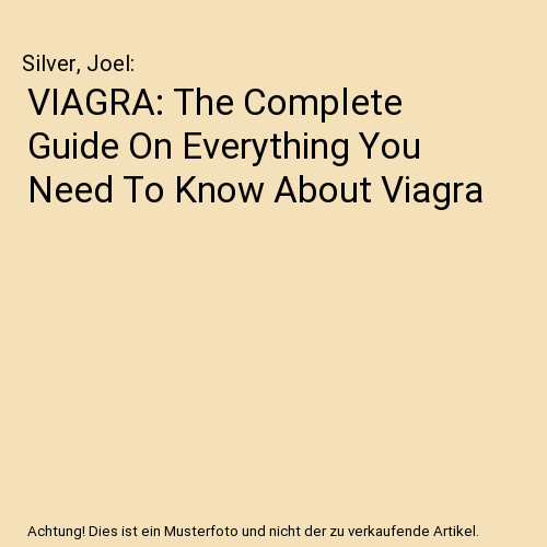Viagra the complete guide on - guide,