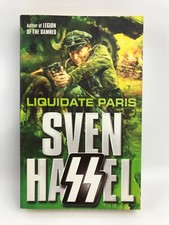 Liquidate Paris (Sven Hassel War Classics) by Hassel, Sven Paperback Book The