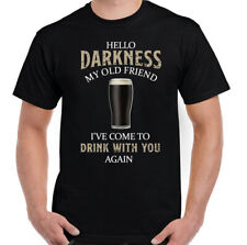 Hello Darkness My Old Friend MENS T-SHIRT Beer Alcohol BBQ Guiness Tee
