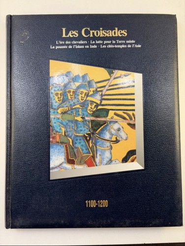 Les croisades 1100 - croisades, 1100-1200