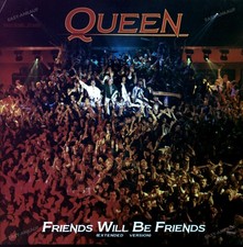 Queen - Friends Will Be