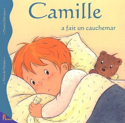 Camille fait cauchemar - camille,