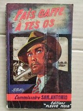 San-Antonio - Fais gaffe à