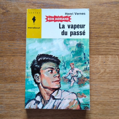 Bob morane vapeur - morane, passe