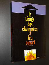 LE TIRAGE DES CHEMINEES A FEU