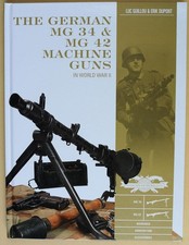 THE GERMAN MG 34 & MG 42