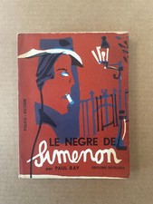 Paul Bay : Le nègre de Simenon (1956) - Rare pastiche - TBE