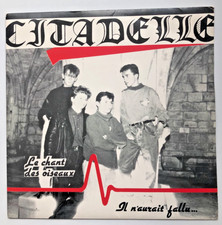 CITADELLE 45 Le Chant Des