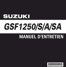 MANUEL REVUE ATELIER RÉPARATION PDF SUZUKI BANDIT 1250 GSF1250 S A SA 2007