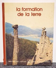 La Formation de la Terre - Robert Laffont 1975 Editions Grammont Book in French