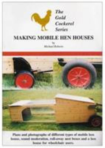 Making mobile poulaillers - making,