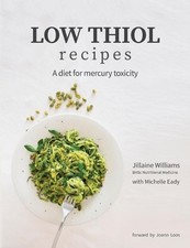 Jillaine Kay Williams Low Thiol Recipes (Poche)