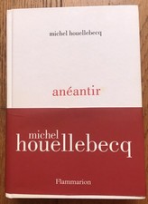 MICHEL HOUELLEBECQ - ANEANTIR