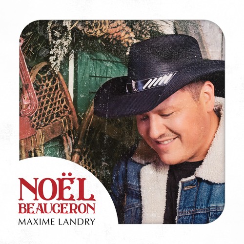 Maxime landry noël beauceron - maxime,