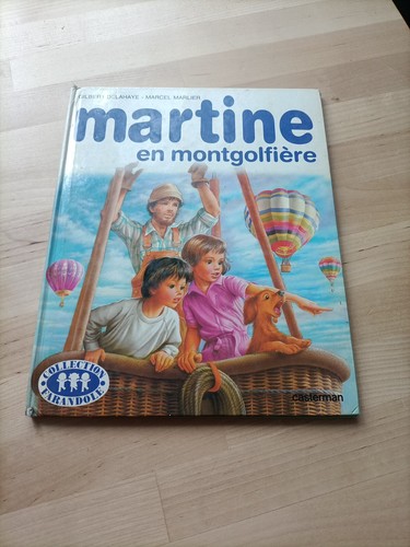 Livre martine montgolfière - martine, en