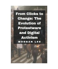 From Clicks to Change: The