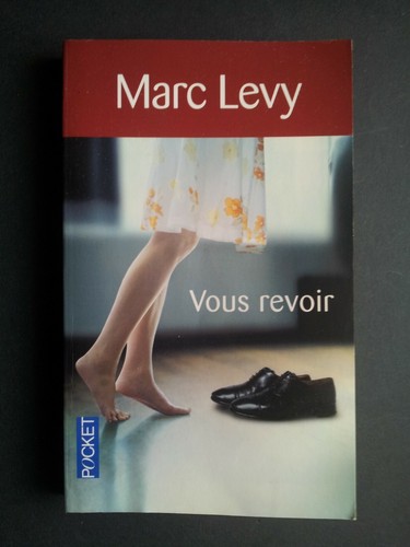 Vous revoir marc levy - marc,