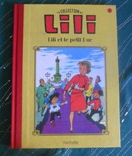 LILI ET LE PETIT DUC 7 BD Collection LILI hachette dos toilé