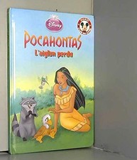 Pocahontas et l'aiglon perdu