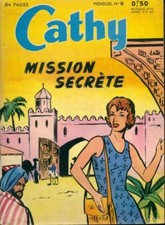 Cathy n°6 : Mission secrète - Collectif - V1954400