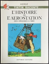 TINTIN Album Chromos L’Aérostation origines à 1940 Septimus 1980 Excellent état