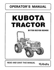 B1700 B2100 B2400 172124 Tractor Operator Instruction Maintenance Manual Kubota 
